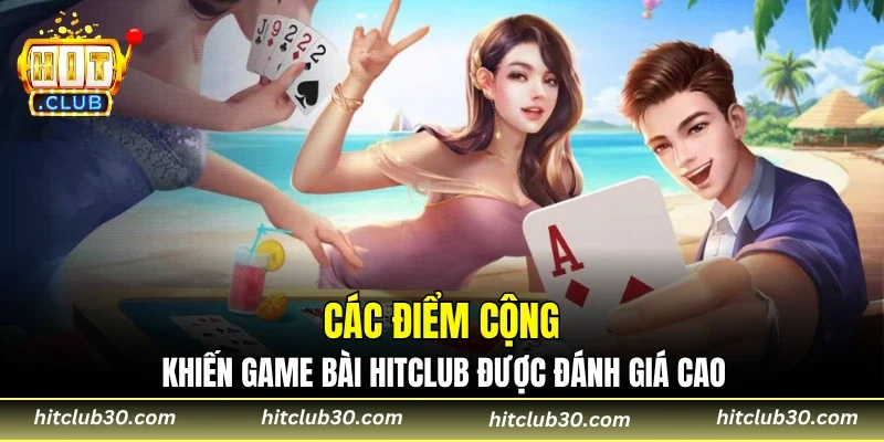 Các nhà phát hành game bài đồng hành cùng HITCLUB