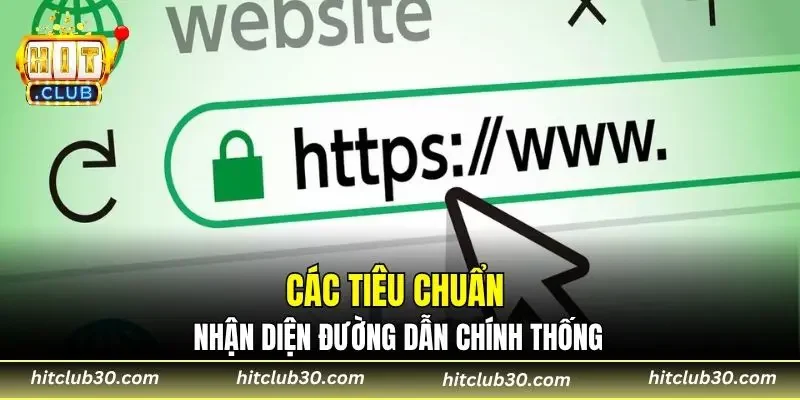 Các tiêu chuẩn nhận diện đường dẫn chính thống