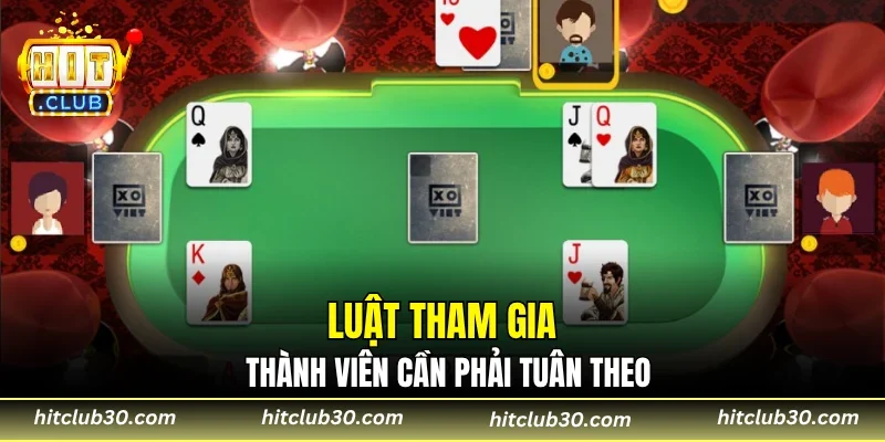 Luật tham gia thành viên cần phải tuân theo
