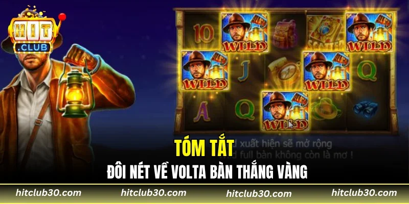 Tóm tắt đôi nét về volta bàn thắng vàng